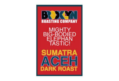 Brooklyn Roasting Company Dark Roast Sumatra Aceh Coffee